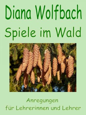 cover image of Spiele im Wald